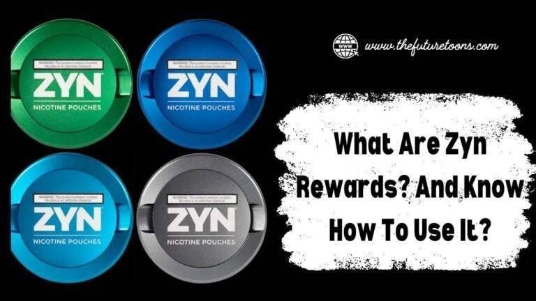 ZYN Rewards: A Comprehensive Guide to Benefits and Usage